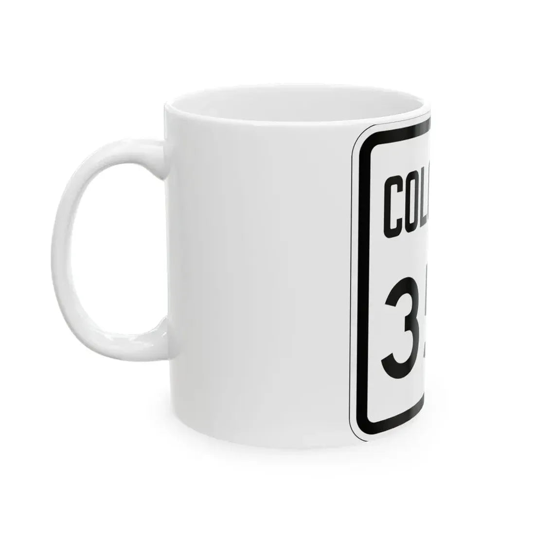 Colorado 350 1946 (Colorado) (Road Sign) White Coffee Mug - Go Mug Yourself