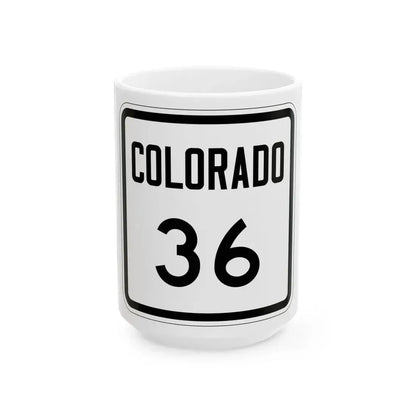 Colorado 36 1946 (Colorado) (Road Sign) White Coffee Mug 15oz - Go Mug Yourself