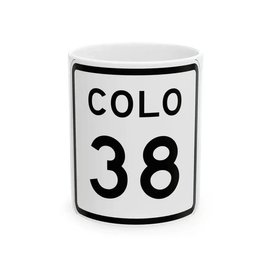 Colorado 38 1952 (Colorado) (Road Sign) White Coffee Mug 11oz - Go Mug Yourself