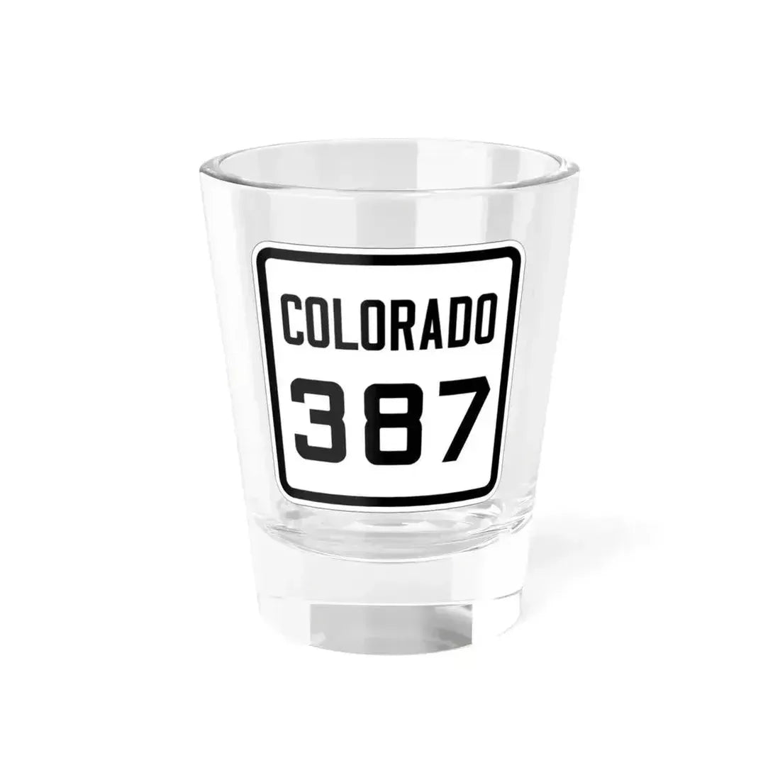 Colorado 387 1926 (Colorado) (Road Sign) Shot Glass 1.5oz 1.5oz - Go Mug Yourself