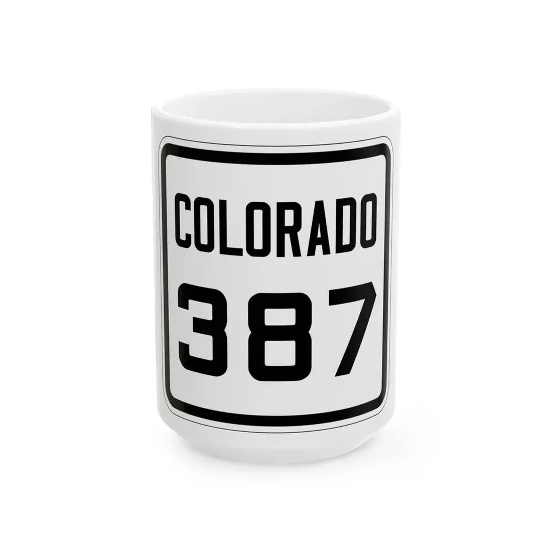Colorado 387 1926 (Colorado) (Road Sign) White Coffee Mug 15oz - Go Mug Yourself