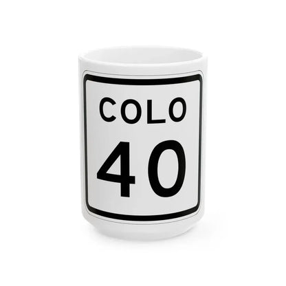 Colorado 40 1952 (Colorado) (Road Sign) White Coffee Mug 15oz - Go Mug Yourself