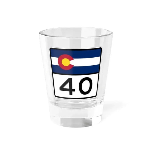 Colorado 40 (Colorado) (Road Sign) Shot Glass 1.5oz 1.5oz - Go Mug Yourself