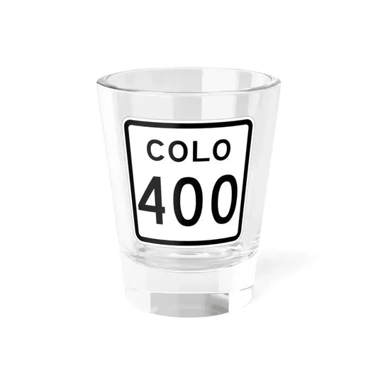 Colorado 400 1952 (Colorado) (Road Sign) Shot Glass 1.5oz 1.5oz - Go Mug Yourself