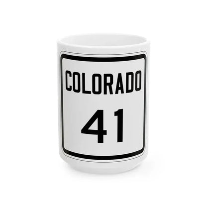 Colorado 41 1946 (Colorado) (Road Sign) White Coffee Mug 15oz - Go Mug Yourself