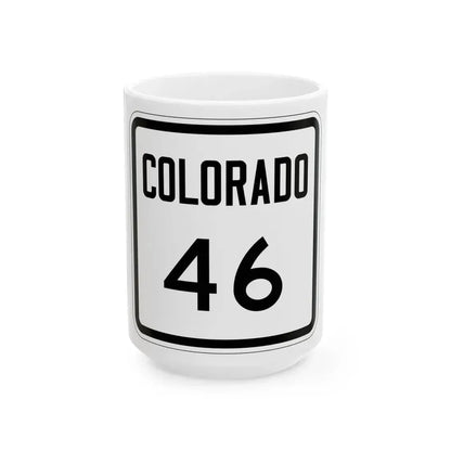 Colorado 46 1946 (Colorado) (Road Sign) White Coffee Mug 15oz - Go Mug Yourself