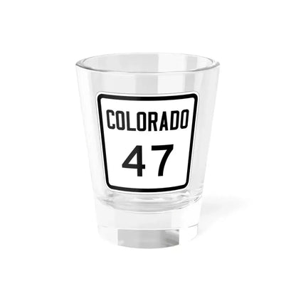 Colorado 47 1946 (Colorado) (Road Sign) Shot Glass 1.5oz 1.5oz - Go Mug Yourself