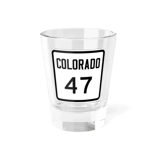 Colorado 47 1946 (Colorado) (Road Sign) Shot Glass 1.5oz 1.5oz - Go Mug Yourself