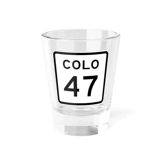 Colorado 47 1952 (Colorado) (Road Sign) Shot Glass 1.5oz 1.5oz - Go Mug Yourself
