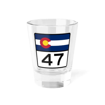 Colorado 47 (Colorado) (Road Sign) Shot Glass 1.5oz 1.5oz - Go Mug Yourself