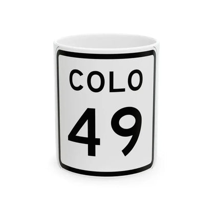 Colorado 49 1952 (Colorado) (Road Sign) White Coffee Mug 11oz - Go Mug Yourself