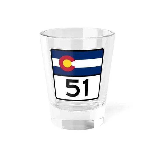 Colorado 51 (Colorado) (Road Sign) Shot Glass 1.5oz 1.5oz - Go Mug Yourself