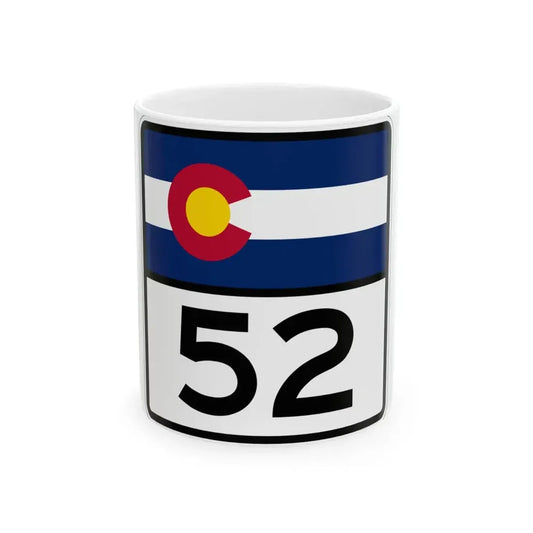 Colorado 52 (Colorado) (Road Sign) White Coffee Mug 11oz - Go Mug Yourself