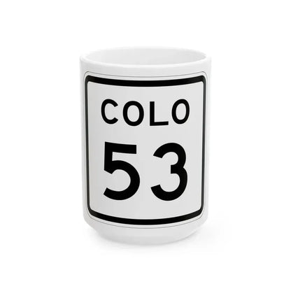 Colorado 53 1952 (Colorado) (Road Sign) White Coffee Mug 15oz - Go Mug Yourself