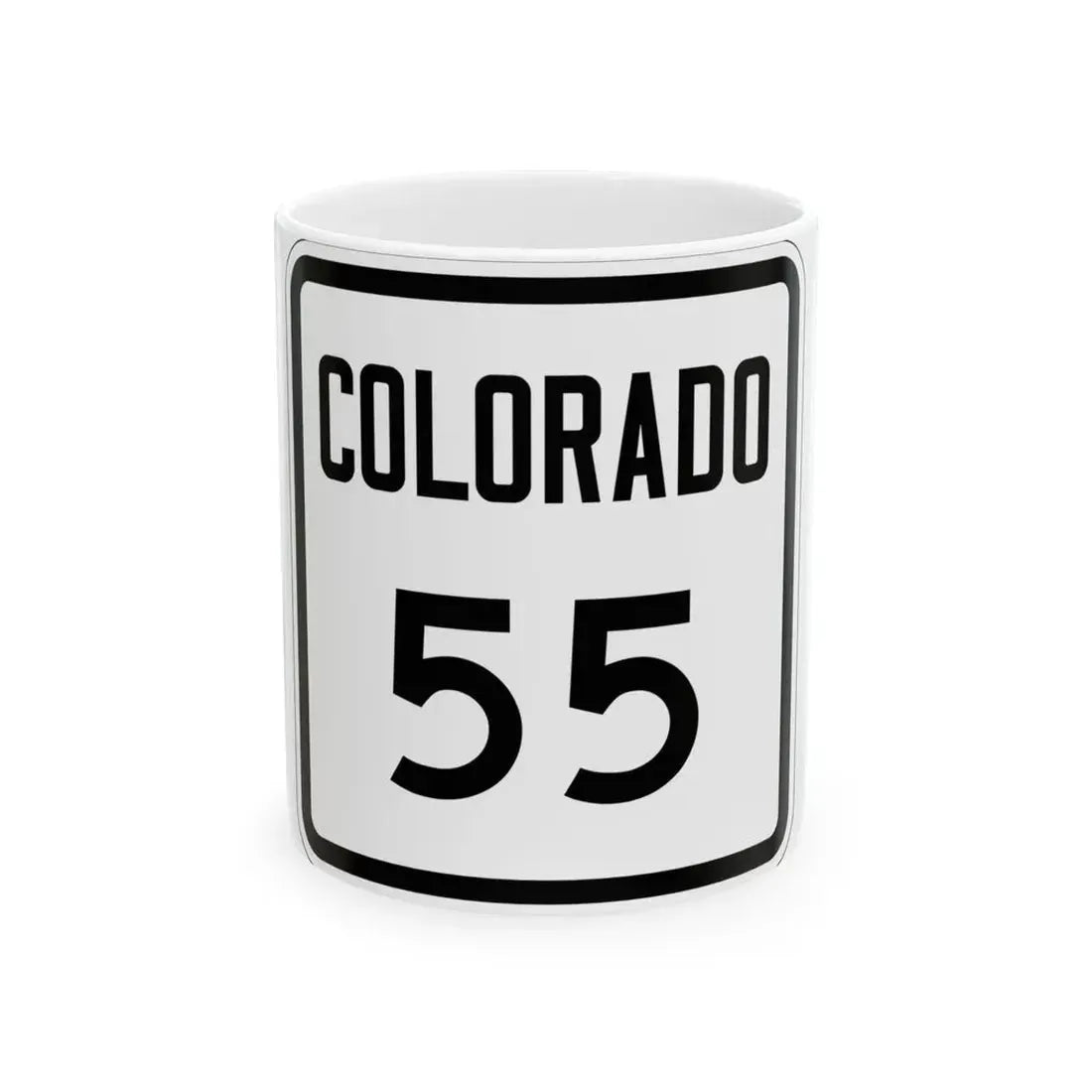 Colorado 55 1946 (Colorado) (Road Sign) White Coffee Mug 11oz - Go Mug Yourself