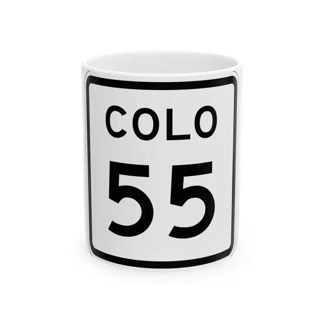 Colorado 55 1952 (Colorado) (Road Sign) White Coffee Mug 11oz - Go Mug Yourself