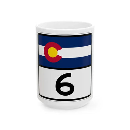 Colorado 6 (Colorado) (Road Sign) White Coffee Mug 15oz - Go Mug Yourself