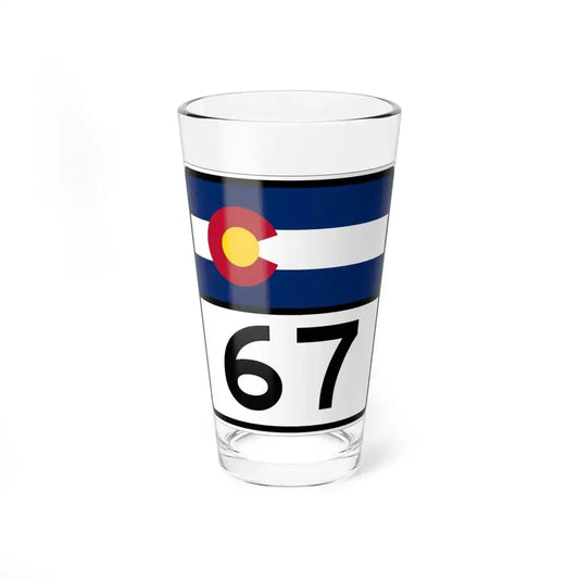 Colorado 67 (Colorado) (Road Sign) Pint Glass 16oz 16oz - Go Mug Yourself
