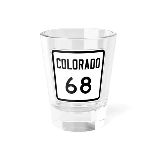 Colorado 68 1946 (Colorado) (Road Sign) Shot Glass 1.5oz 1.5oz - Go Mug Yourself