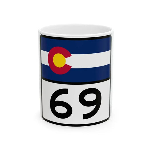 Colorado 69 (Colorado) (Road Sign) White Coffee Mug 11oz - Go Mug Yourself