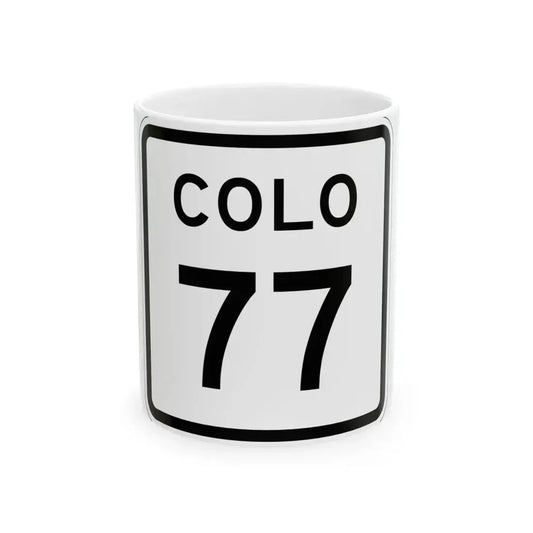 Colorado 77 1952 (Colorado) (Road Sign) White Coffee Mug 11oz - Go Mug Yourself