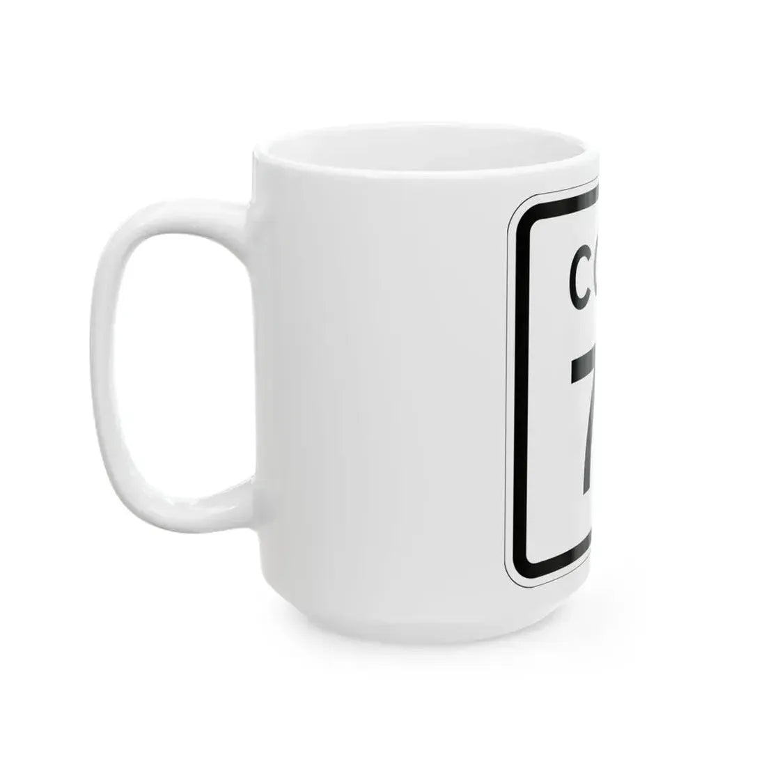 Colorado 77 1952 (Colorado) (Road Sign) White Coffee Mug - Go Mug Yourself