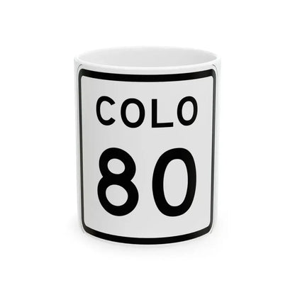 Colorado 80 1952 (Colorado) (Road Sign) White Coffee Mug 11oz - Go Mug Yourself