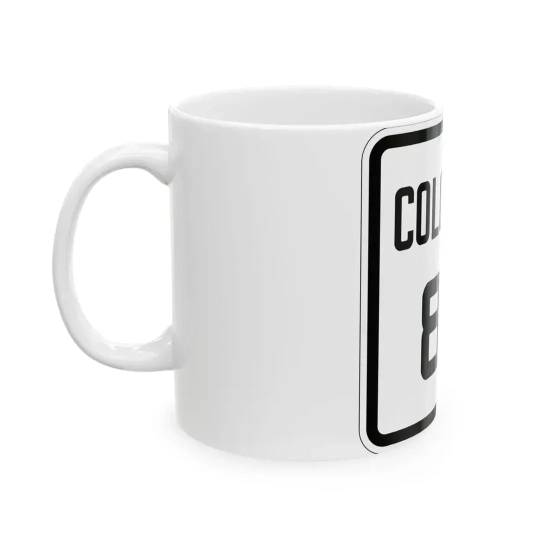Colorado 85 1926 (Colorado) (Road Sign) White Coffee Mug - Go Mug Yourself