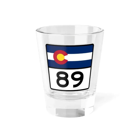 Colorado 89 (Colorado) (Road Sign) Shot Glass 1.5oz 1.5oz - Go Mug Yourself
