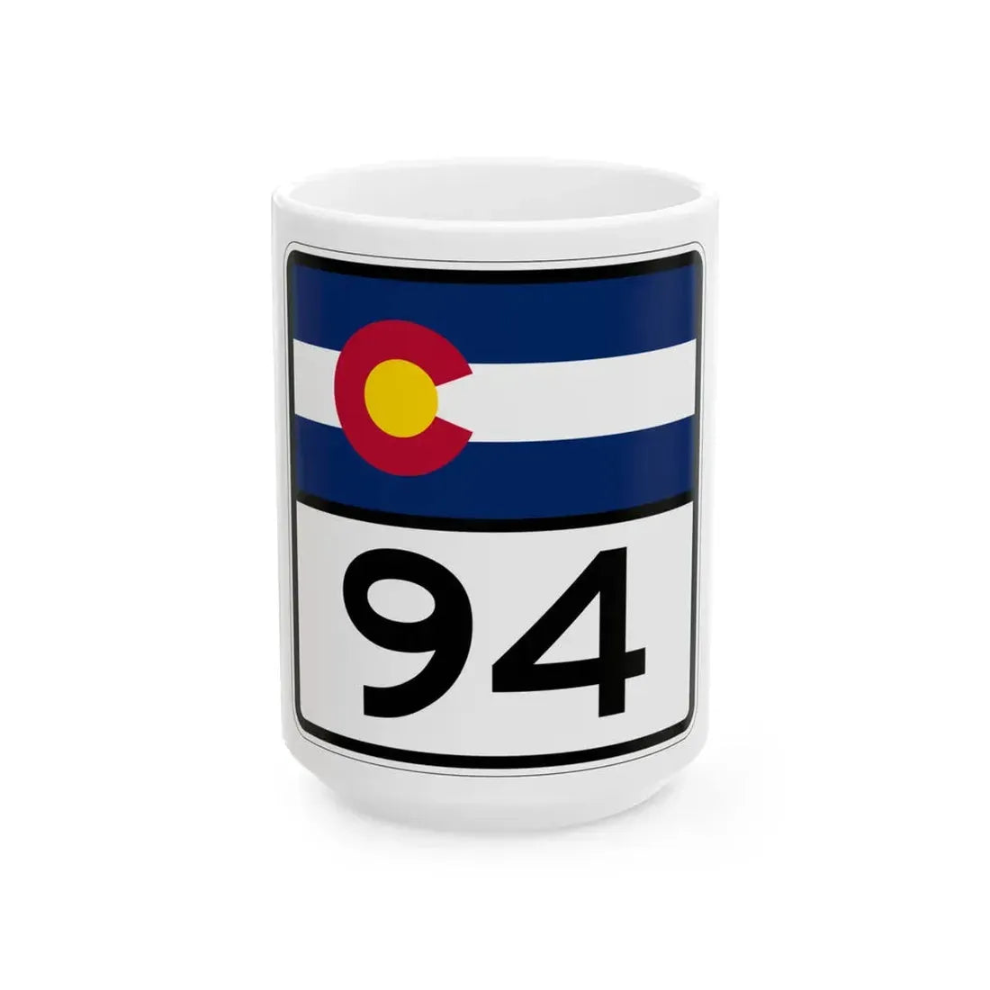 Colorado 94 (Colorado) (Road Sign) White Coffee Mug - Go Mug Yourself
