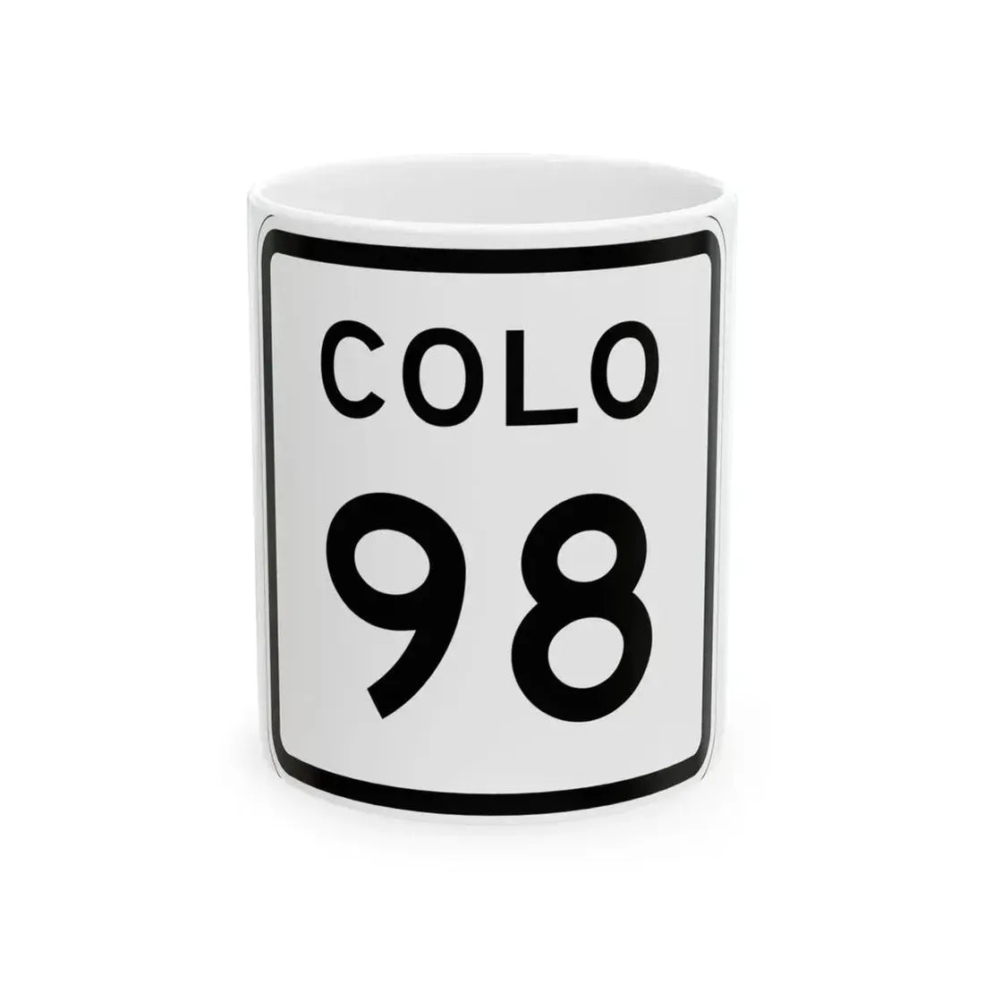 Colorado 98 1952 (Colorado) (Road Sign) White Coffee Mug 11oz - Go Mug Yourself