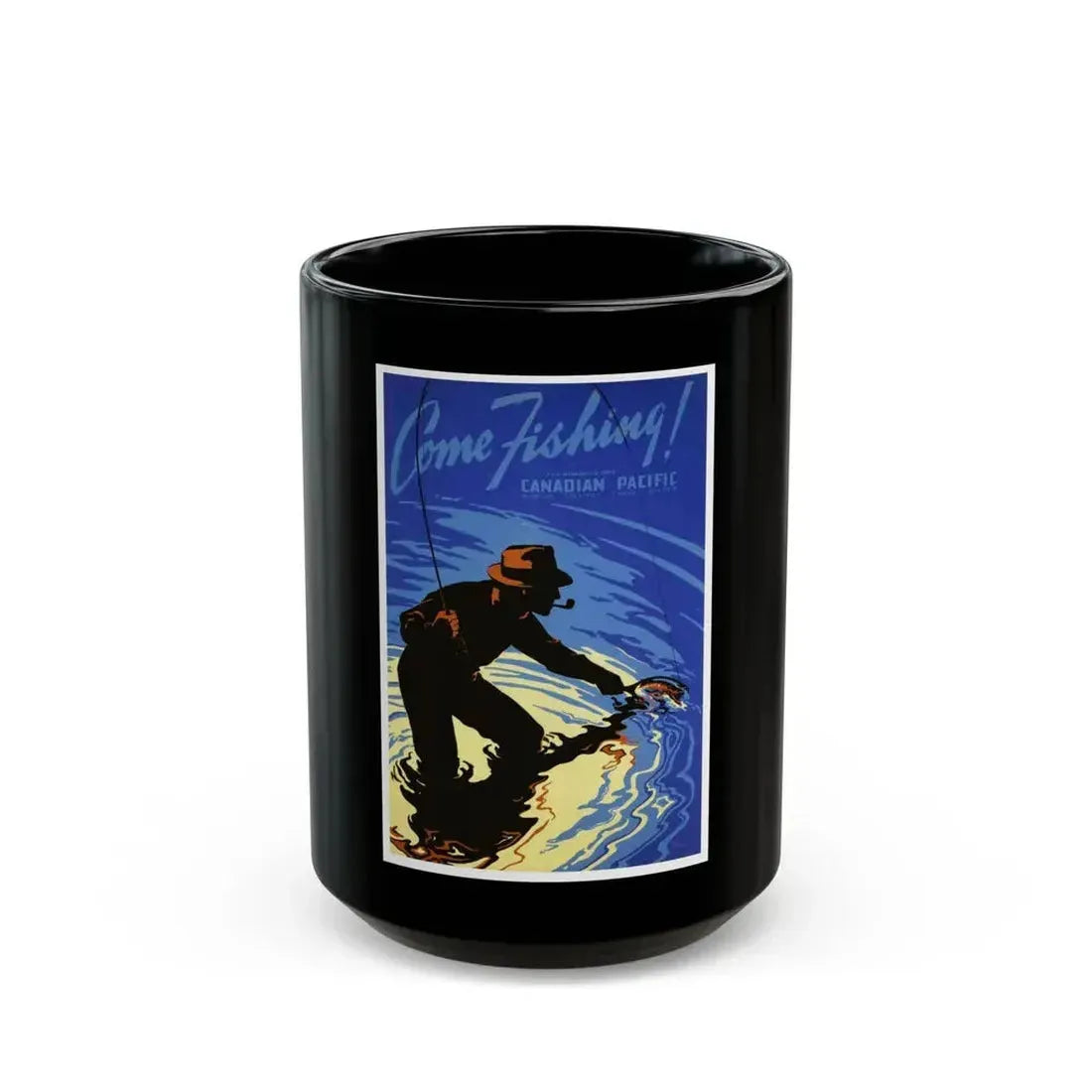 Come Fishing via the CP Travel System, 1939 - Black Coffee Mug 15oz - Go Mug Yourself