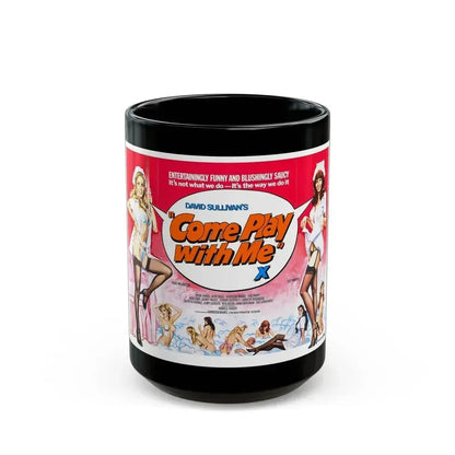 COME PLAY WITH ME 1977 Movie Poster - Black Coffee Mug 15oz - Go Mug Yourself