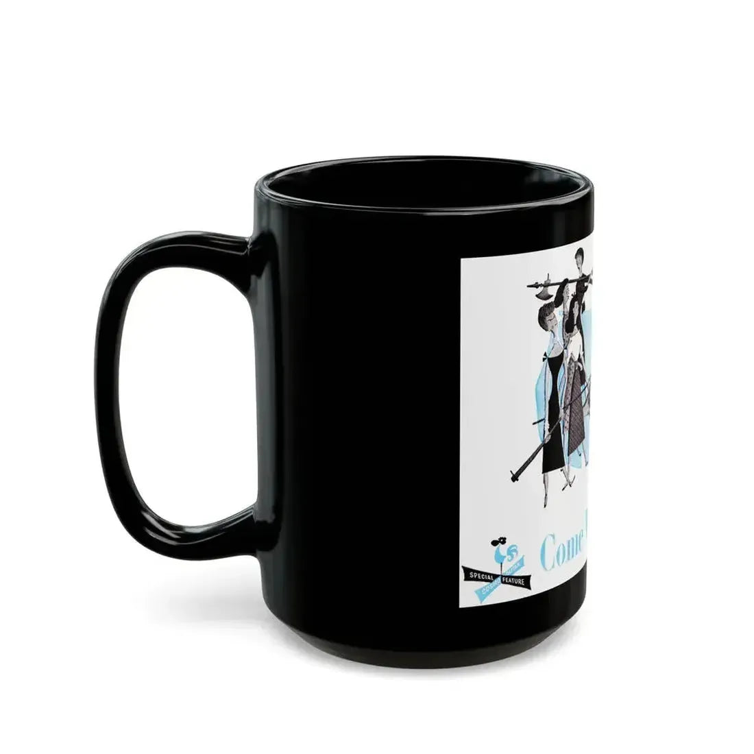 Come West if You Dare!, Cosmopolitan, August 1948 - Black Coffee Mug - Go Mug Yourself