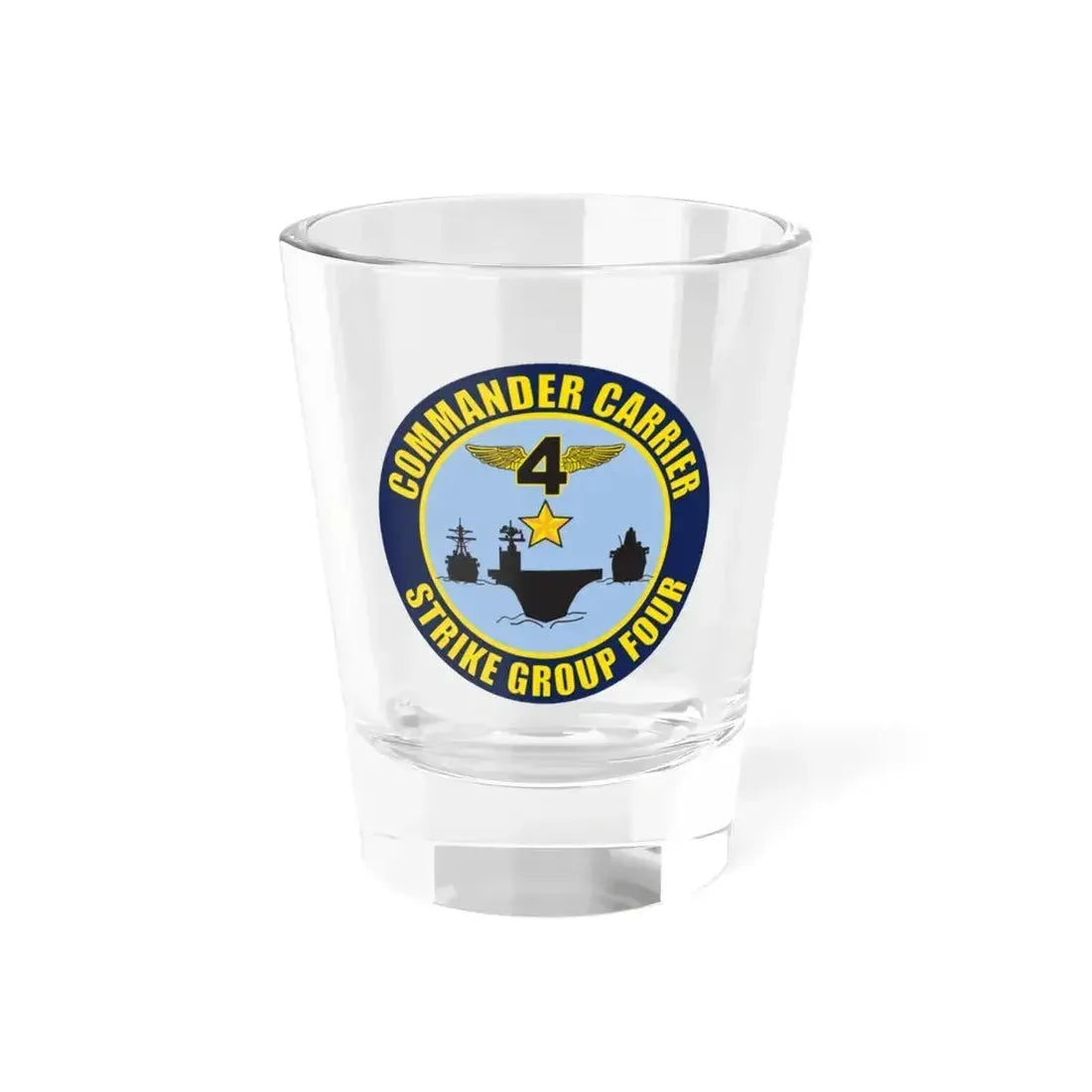 Command Carriers Strike Group 4 (U.S. Navy) Shot Glass 1.5oz 1.5oz - Go Mug Yourself