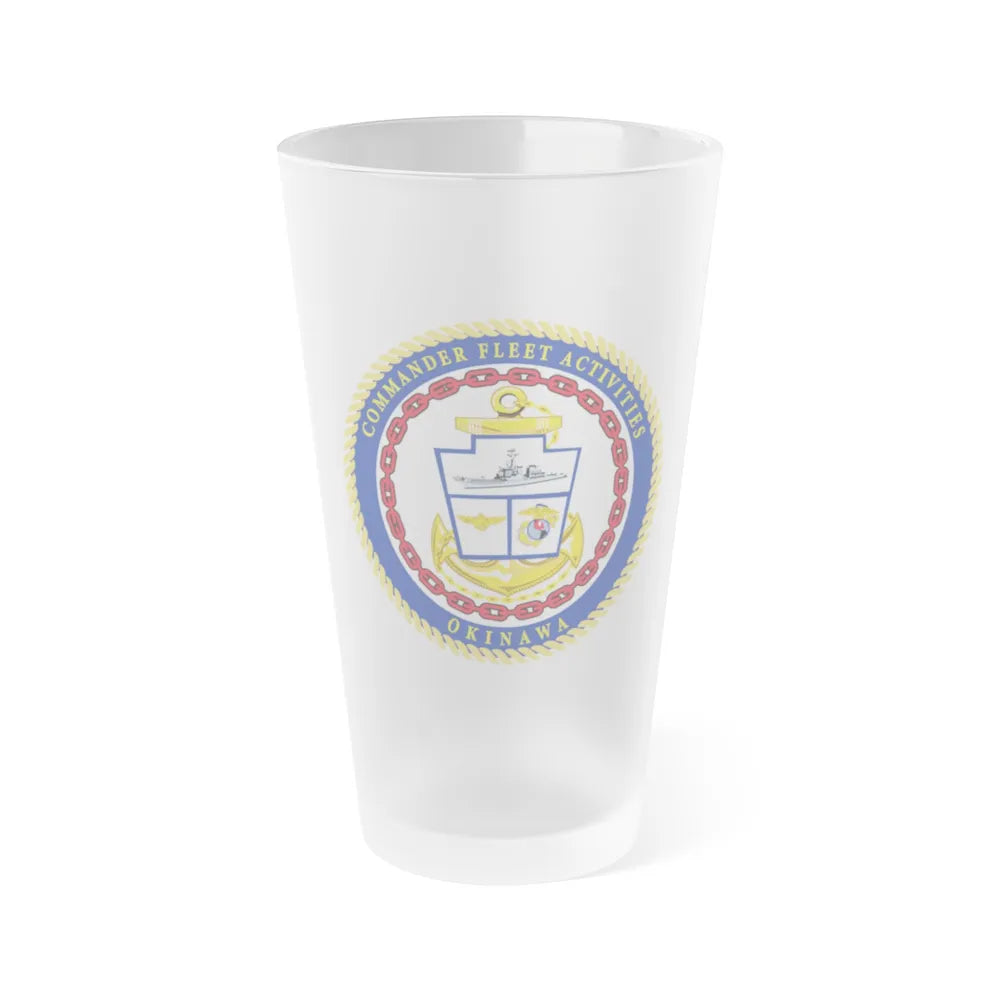 COMMANDER FLEET ACTIVITIES OKINAWA (U.S. Navy) Frosted Pint Glass 16oz-Go Mug Yourself