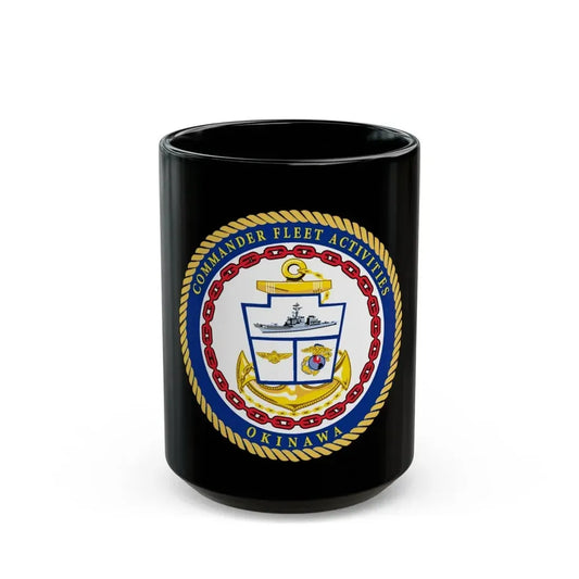 COMMANDER FLEET ACTIVITIES OKINAWA (U.S. Navy) Black Coffee Mug 15oz - Go Mug Yourself