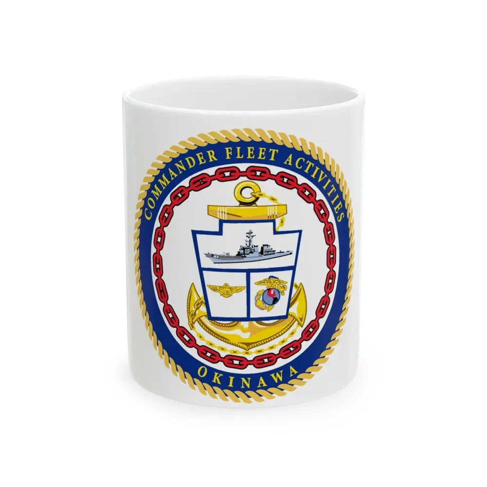 COMMANDER FLEET ACTIVITIES OKINAWA (U.S. Navy) White Coffee Mug 11oz - Go Mug Yourself