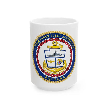 COMMANDER FLEET ACTIVITIES OKINAWA (U.S. Navy) White Coffee Mug 15oz - Go Mug Yourself