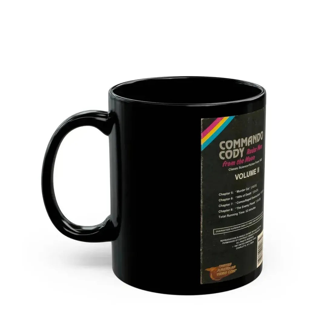COMMANDO CODY RADAR MEN FROM THE MOON VOLUME 2 (VHS COVER) - Black Coffee Mug - Go Mug Yourself
