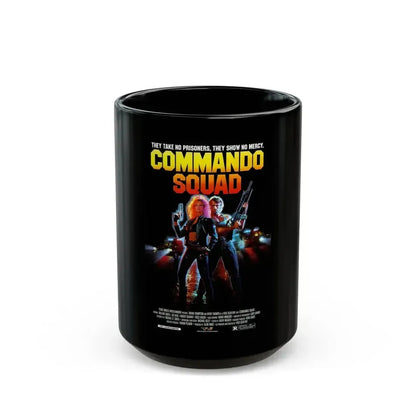 COMMANDO SQUAD 1987 Movie Poster - Black Coffee Mug 15oz - Go Mug Yourself
