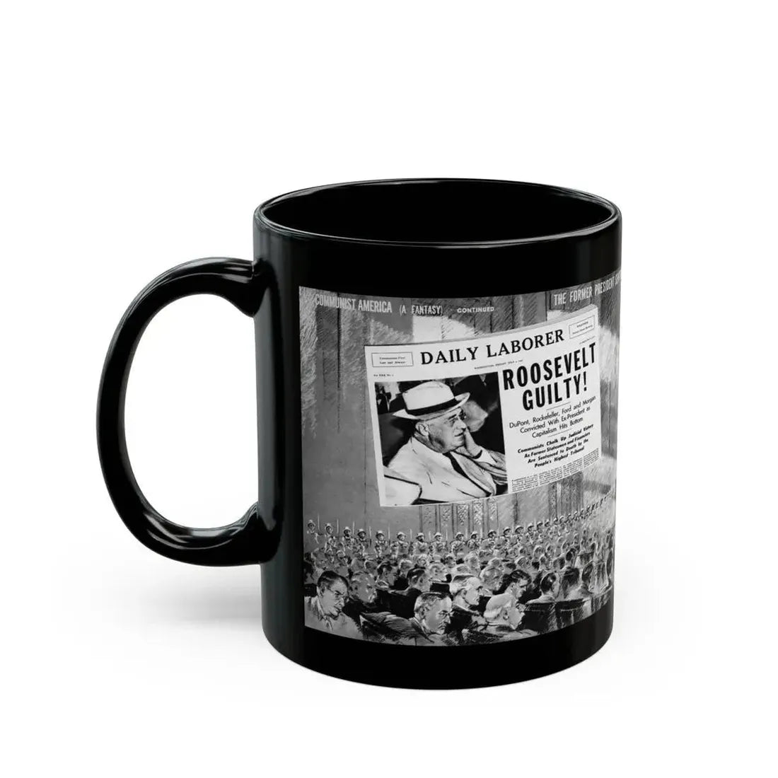 Communist America (A Fantasy), Click magazine, March 1940 - Black Coffee Mug - Go Mug Yourself