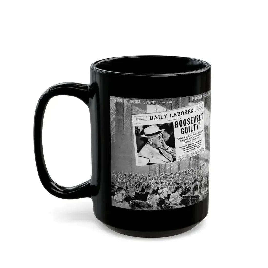 Communist America (A Fantasy), Click magazine, March 1940 - Black Coffee Mug - Go Mug Yourself