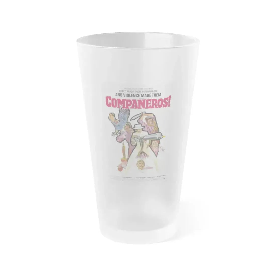 COMPANEROS 1970 Movie Poster - Frosted Pint Glass 16oz 16oz Frosted - Go Mug Yourself