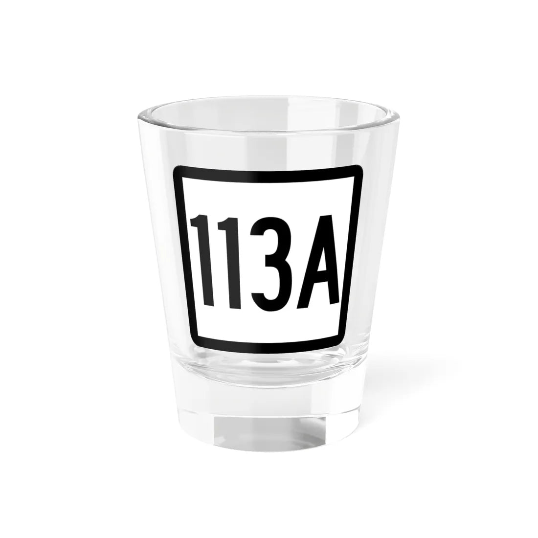 Connecticut Highway 113A (Connecticut) (Road Sign) Shot Glass 1.5oz 1.5oz - Go Mug Yourself