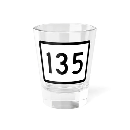 Connecticut Highway 135 wide (Connecticut) (Road Sign) Shot Glass 1.5oz 1.5oz - Go Mug Yourself
