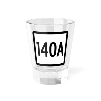 Connecticut Highway 140A (Connecticut) (Road Sign) Shot Glass 1.5oz 1.5oz - Go Mug Yourself