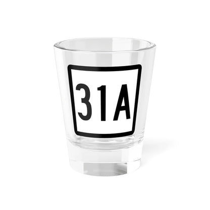 Connecticut Highway 31A (Connecticut) (Road Sign) Shot Glass 1.5oz 1.5oz - Go Mug Yourself