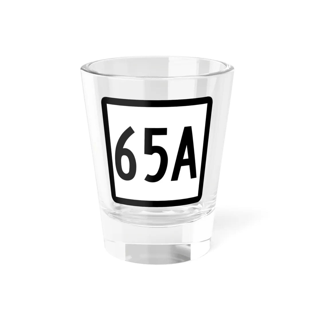 Connecticut Highway 65A (Connecticut) (Road Sign) Shot Glass 1.5oz 1.5oz - Go Mug Yourself