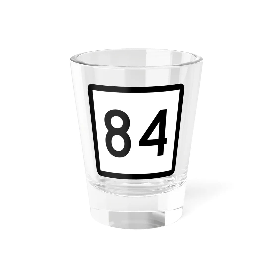 Connecticut Highway 84 (Connecticut) (Road Sign) Shot Glass 1.5oz 1.5oz - Go Mug Yourself